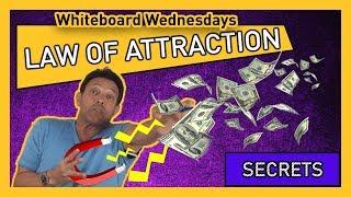 THE LAW OF ATTRACTION (MUST WATCH)- Whiteboard Wednesday