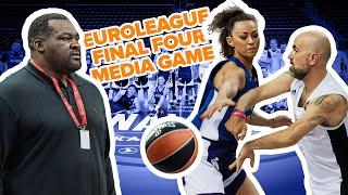 EuroLeague Final Four media game