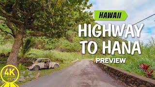 Piilani Highway to Hana, Maui, Hawaii - 4K Scenic Drive Video - Short Preview