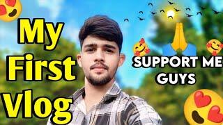 my first vlog  my first vlog viral kaise kare || my first vlog viral trick  #myfirstvlog #vlog