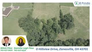 0 Hillview Drive, Zanesville, OH 43701 Drone Overview with Danielle Leigh Fikes and Mikah Fikes!