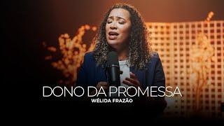 Wélida Frazão | Dono da Promessa [Cover Kellen Byanca]