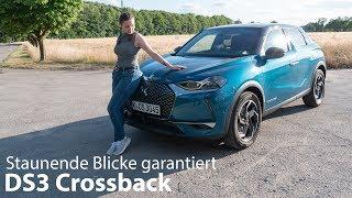 2019 DS3 Crossback PureTech 130 Fahrbericht / Das extravagante B-SUV - Autophorie