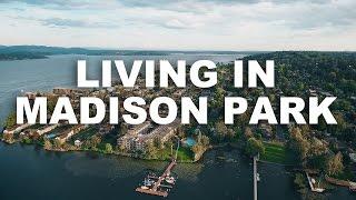 Living in Madison Park (Seattle)