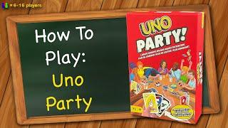 How to play Uno Party