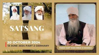 Param Sant Khem Singhji Maharaj - 13 June 2024 (Part 2) Germany