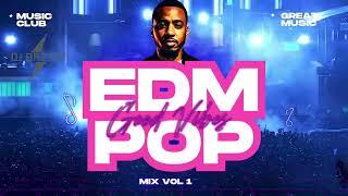 EDM POP MIX VOL 1  | #EDM #POP #carmusic 