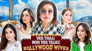 Men, Food, or S*x...?? Bollywood Wives Lunch with Farah!