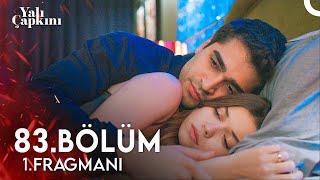 Yalı Çapkını 83. Bölüm Fragmanı Sensiz Yapamam Seyran!