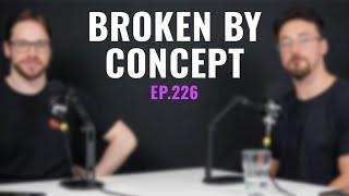 The Second Pilot Episode | Broken by Concept 226 | League of Legends Podcast