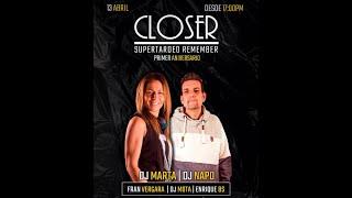 CLOSER Live! Supertardeo Remember 1 Aniversario (13-04-2024) Mota & Enrique BS