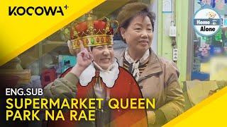 Park Na Rae Is The Supermarket Queen!  | Home Alone EP574 | KOCOWA+