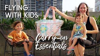 WHAT TO PACK IN CARRY ON BAG: Flying with Toddler & Kid