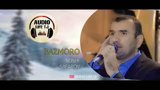 Носир Сафаров - БазмиТуёна 2021 | Nosir Safarov - Bazmoro