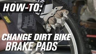 How To Replace Dirt Bike Brake Pads