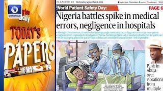 Nigeria Battles Spike In Medical Errors, Negligence In Hospitals +More  | Newspaper Review