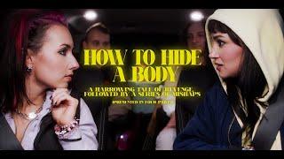 Daisy Grenade: How To Hide A Body [OFFICIAL MUSIC VIDEO]