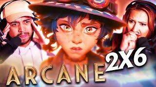 ARCANE SEASON 2 EPISODE 6 REACTION - WHAT JUST HAPPENED!? - 2X6 - FIRST TIME WATCHING - REVIEW