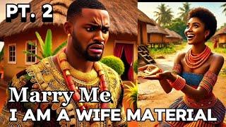 ABOMINATION!! She BEGGED a MAN to MARRY HER and this happened PT. 2..#storytelling #africanfolktales