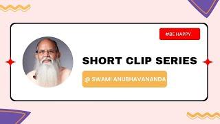 Our Life's two Paths | Swami Anubhavananda