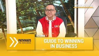 Pathways To Success: Guide to winning in business