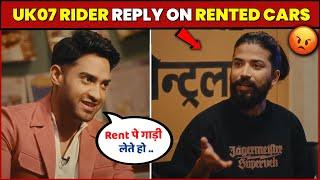 Finally Uk07 Rider Reply On His 6 Month Rented Cars! Lafda Central The Thugesh Show