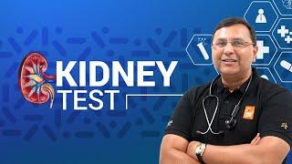 Importance of kidney Function Test - Dr Karthik Explains