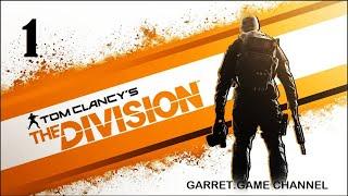 Tom Clancy's The Division. 1 серия. Прибытие.