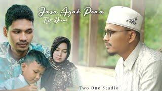 Jasa Ayah Poma  - Tgk Dani ( Official Video )