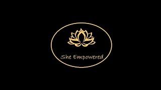 She Empowered