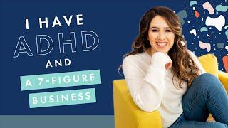 Living with ADHD as an Entrepreneur