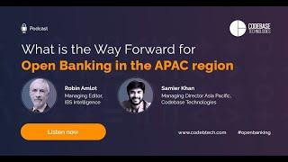 Codebase Technologies: What is the way forward "Open banking in the APAC Region"