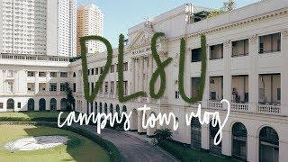 DLSU Campus Tour | VLOG