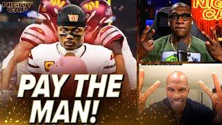 Unc & Ocho COMMAND PAYMENT for Terry McLaurin or we OUT WASHINGTON! | Nightcap