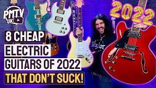 8 Best Cheap Electric Guitars Of 2022 That Don't Suck! - Great Tone At Awesome Prices!