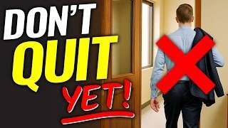 3 Things To Do Before You Quit Your Job
