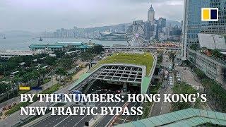 Hong Kong's HK$36 billion Central-Wan Chai bypass opens to public