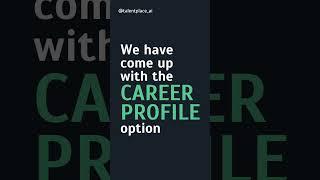 Make your Job hunt easy | Talentplace | Resume | Career