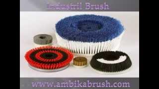 Industrial Brush Manufacturer By Ambika Enterprises