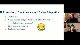 Online interactions lack nonverbal cues