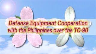 【Digest】 Defense Equipment Cooperation with the Philippines over the TC-90