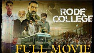 Rode college full movie | New Punjabi Movie HD 2024