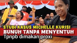 Jejak digital Michelle Kurisi = Referendum Papua - OPM TPNPB di makan Proxy | Manuskrip Papua