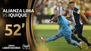 CONMEBOL LIBERTADORES | REVISIÓN VAR |  ALIANZA LIMA vs IQUIQUE | MINUTO 52