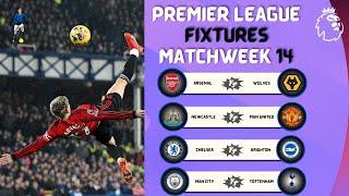 Matchweek 14: English Premier League Fixtures 2023/2024 - EPL Fixtures, EPL Today Fixtures