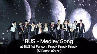 241020 | BUS - Medley Song (Full) at BUS 1st Fancon: Knock Knock Knock (Si Racha ศรีราชา)