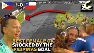 World's best female GK SHOCKED by this FILIPINAS goal ! Philippines vs Chile International Friendly