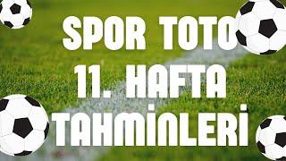 Spor Toto 11. Hafta Tahminleri | 15 BİLDİM SAKIZ PARASI ÇIKTI :) | #Sportototahminleri #sportoto