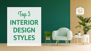 TOP 5 INTERIOR DESIGN STYLES 2021 | PLANNER 5D