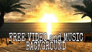 FREE DOWNLOAD MUSIC and VIDEO BACKGROUND| COPYRIGHT FREE